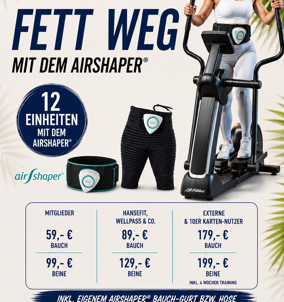 Sommer Offensive - Fett weg mit dem AirShaper